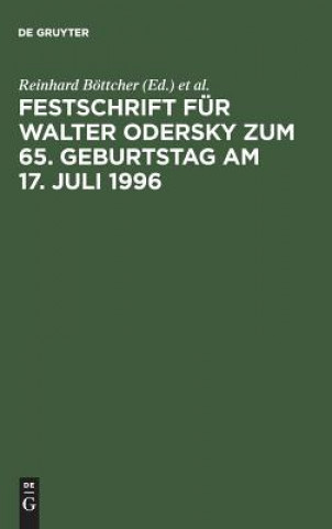 Buch Festschrift Fur Walter Odersky Zum 65. Geburtstag Am 17. Juli 1996 Reinhard Böttcher