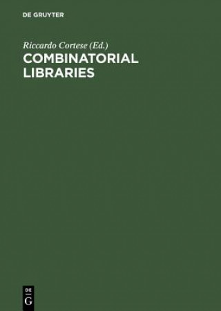 Książka Combinatorial Libraries Riccardo Cortese