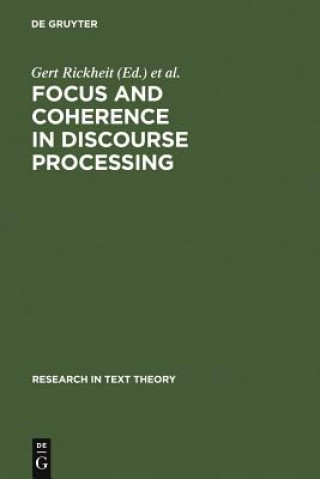 Könyv Focus and Coherence in Discourse Processing Christopher Habel
