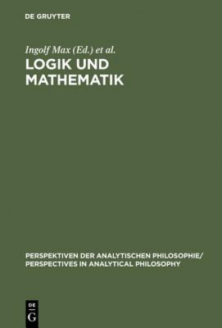 Libro Logik und Mathematik Ingolf Max