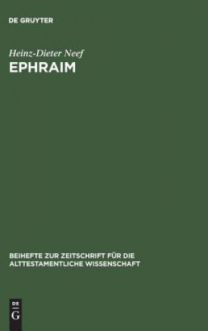 Kniha Ephraim Heinz-Dieter Neef