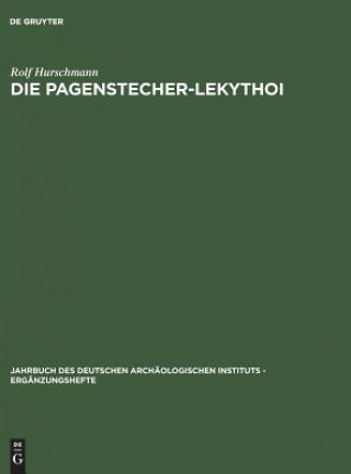 Kniha Die Pagenstecher-Lekythoi Rolf Hurschmann