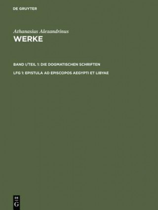 Könyv Werke, Lfg 1, Epistula ad episcopos Aegypti et Libyae Dirk U. Hansen