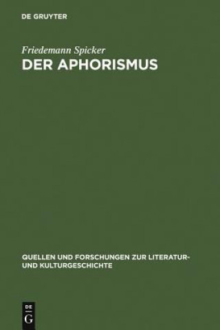 Könyv Aphorismus Friedemann Spicker