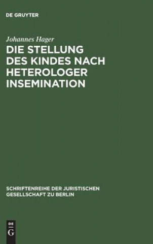 Carte Stellung des Kindes nach heterologer Insemination Johannes Hager