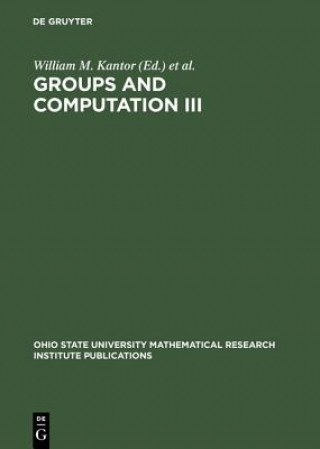 Kniha Groups and Computation III William M. Kantor