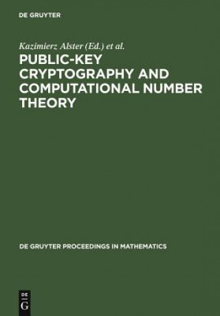 Kniha Public-Key Cryptography and Computational Number Theory Kazimierz Alster