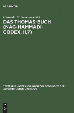 Książka Thomas-Buch (Nag-Hammadi-Codex, II,7) Hans-Martin Schenke