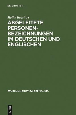 Книга Abgeleitete Personenbezeichnungen im Deutschen und Englischen Heike Baeskow