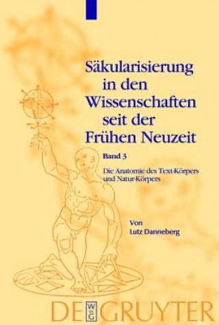 Book Die Anatomie des Text-Koerpers und Natur-Koerpers Lutz. Danneberg