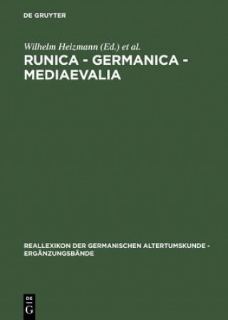 Kniha Runica - Germanica - Mediaevalia Wilhelm Heizmann