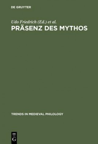 Kniha Prasenz des Mythos Udo Friedrich