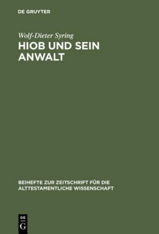 Buch Hiob und sein Anwalt Wolf-Dieter Syring