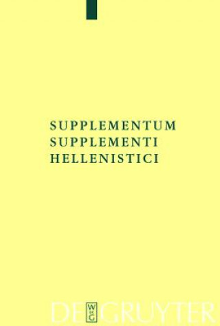 Carte Supplementum Supplementi Hellenistici Hugh Lloyd-Jones
