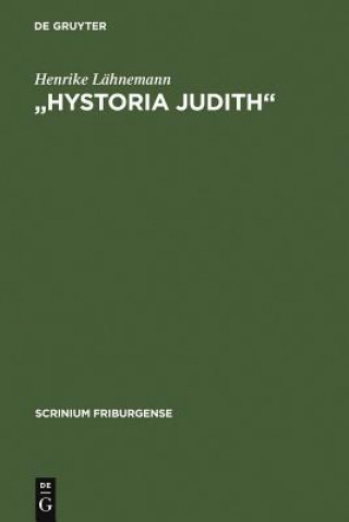 Książka "Hystoria Judith" Henrike Lahnemann