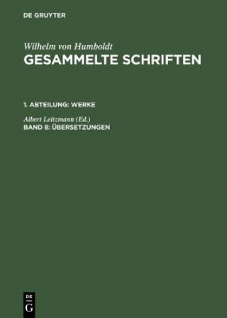 Buch Gesammelte Schriften, Band 8, UEbersetzungen Albert Leitzmann