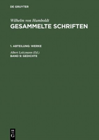 Knjiga Gesammelte Schriften, Band 9, Gedichte Albert Leitzmann