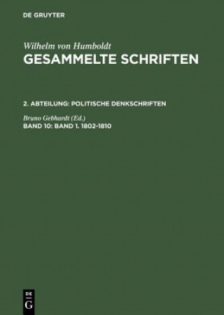 Kniha Gesammelte Schriften, Band 10, Band 1. 1802-1810 Bruno Gebhardt