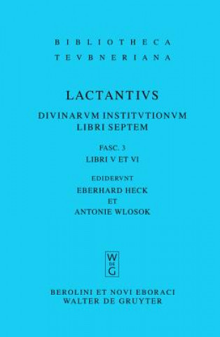 Carte Libri V et VI Lucius Caelius Firmianus Lactantius