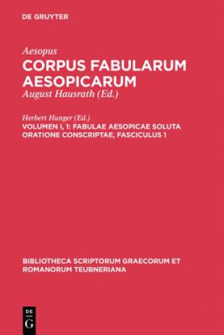 Livre Fabulae Aesopicae Soluta Oratione Conscriptae, Fasciculus 1 Aesopus