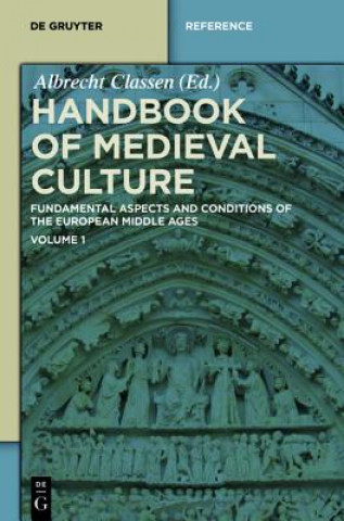 Kniha Handbook of Medieval Culture. Volume 1 Albrecht Classen