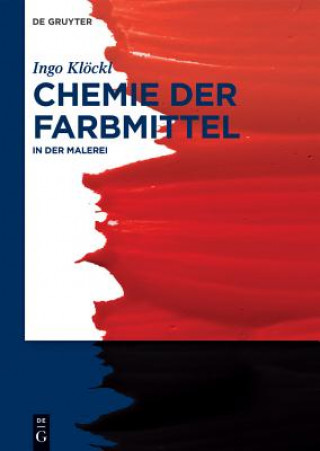 Kniha Chemie der Farbmittel Ingo Klöckl