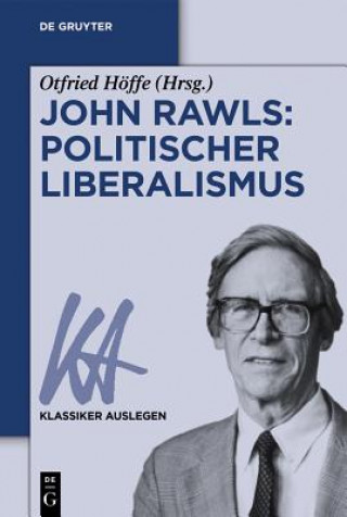 Książka John Rawls: Politischer Liberalismus Otfried Höffe