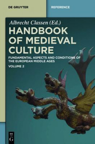 Carte Handbook of Medieval Culture. Volume 2 Albrecht Classen