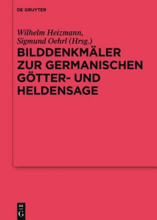 Carte Bilddenkmäler zur germanischen Götter- und Heldensage Wilhelm Heizmann