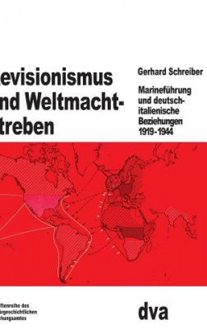 Kniha Revisionismus und Weltmachtstreben Schreiber