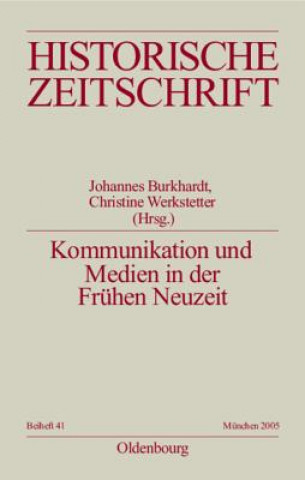 Book Kommunikation und Medien in der Fruhen Neuzeit Johannes Burkhardt