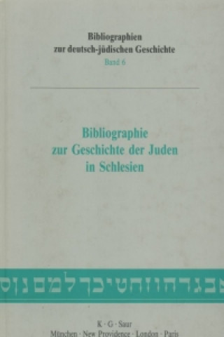 Book Bibliographie Zur Geschichte Der Juden in Schlesien I Margret Heitmann