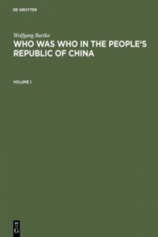 Libro Who was Who in the People's Republic of China Wolfgang Bartke