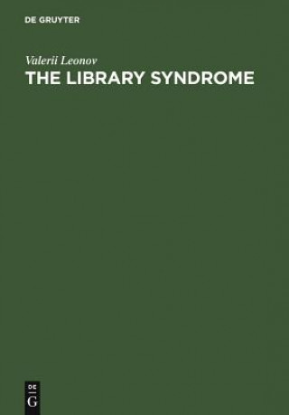 Carte Library Syndrome Valerii Leonov
