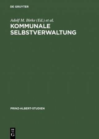 Knjiga Kommunale Selbstverwaltung Adolf M. Birke