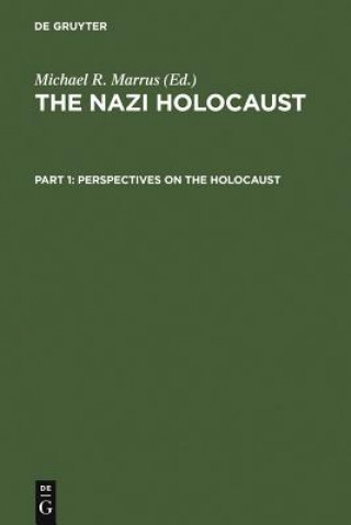 Kniha Perspectives on the Holocaust Michael Robert Marrus