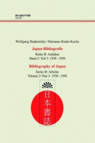 Carte Japan-Bibliografie, Band 2/3, Japan-Bibliografie (1938-1950) Wolfgang Hadamitzky