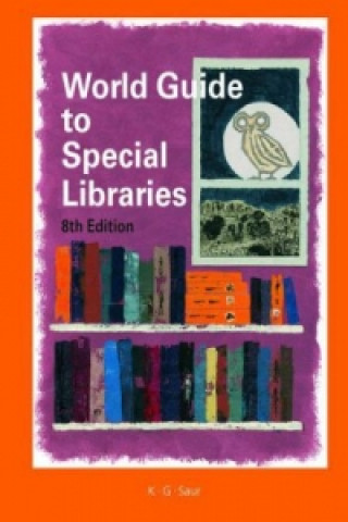 Knjiga World Guide to Special Libraries Marlies Janson