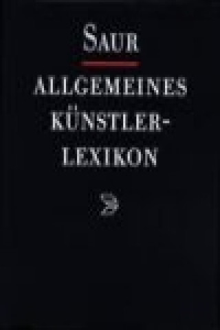 Книга Allgemeines Künstlerlexikon (AKL) / A-Azzopardi Andreas Beyer