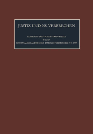 Książka Die vom 9.05.1970 bis zum 1.01.1971 ergangenen Strafurteile. Lfd. Nr. 732 - 747 