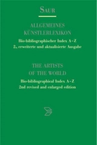 Книга Allgemeines Künstlerlexikon. Bio-bibliographischer Index A-Z / A - Bartolena 