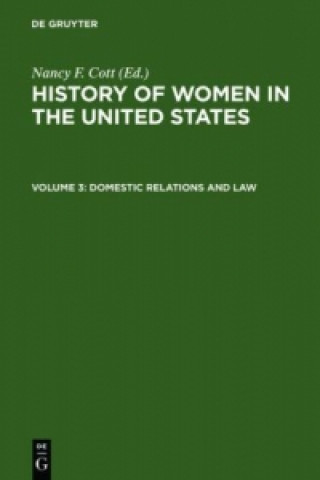 Könyv Domestic Relations and Law Nancy F. Cott