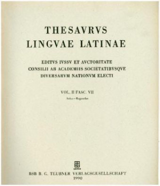 Knjiga Thesaurus linguae Latinae. an - Byzeres / Avisa - Bagaudae Internationale Thesauruskommission