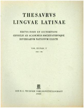 Knjiga Thesaurus linguae Latinae. c - comus / cesso - cito Internationale Thesauruskommission