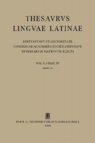 Книга Thesaurus linguae Latinae. . e - ezoani / emetior - eo Internationale Thesauruskommission