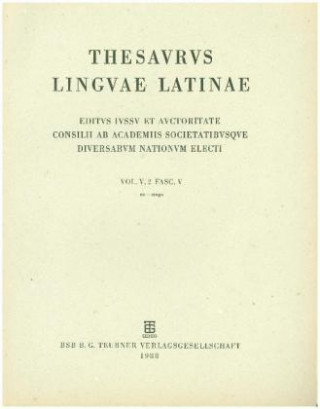 Kniha Thesaurus linguae Latinae. . e - ezoani / eo - erogo Internationale Thesauruskommission