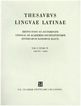 Libro Thesaurus linguae Latinae. . e - ezoani / expavesco - expono Internationale Thesauruskommission