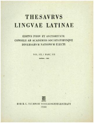Книга Thesaurus linguae Latinae. . i-intervulsus / inclutus - inde Internationale Thesauruskommission