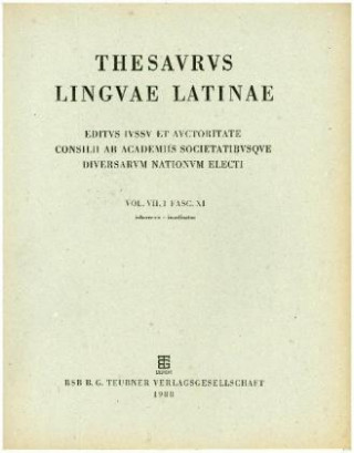 Könyv Thesaurus linguae Latinae. . i-intervulsus / inhorresco - inordinatus Internationale Thesauruskommission