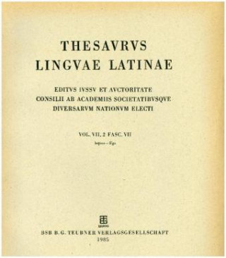 Carte Thesaurus linguae Latinae. . intestabilis - lyxipyretos / laqueo - lego Internationale Thesauruskommission